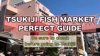 【TSUKIJI fish market, TOKYO】perfect GUIDE, hours/calendar/foods more info.